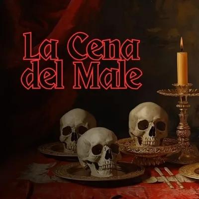 La Cena del Male poster1