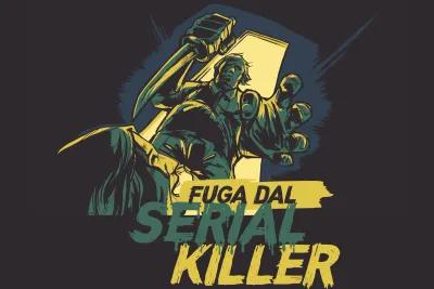 FUGA DAL SERAL KILLER poster1