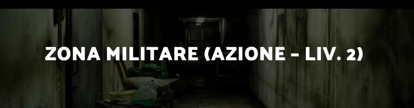 ZONA MILITARE