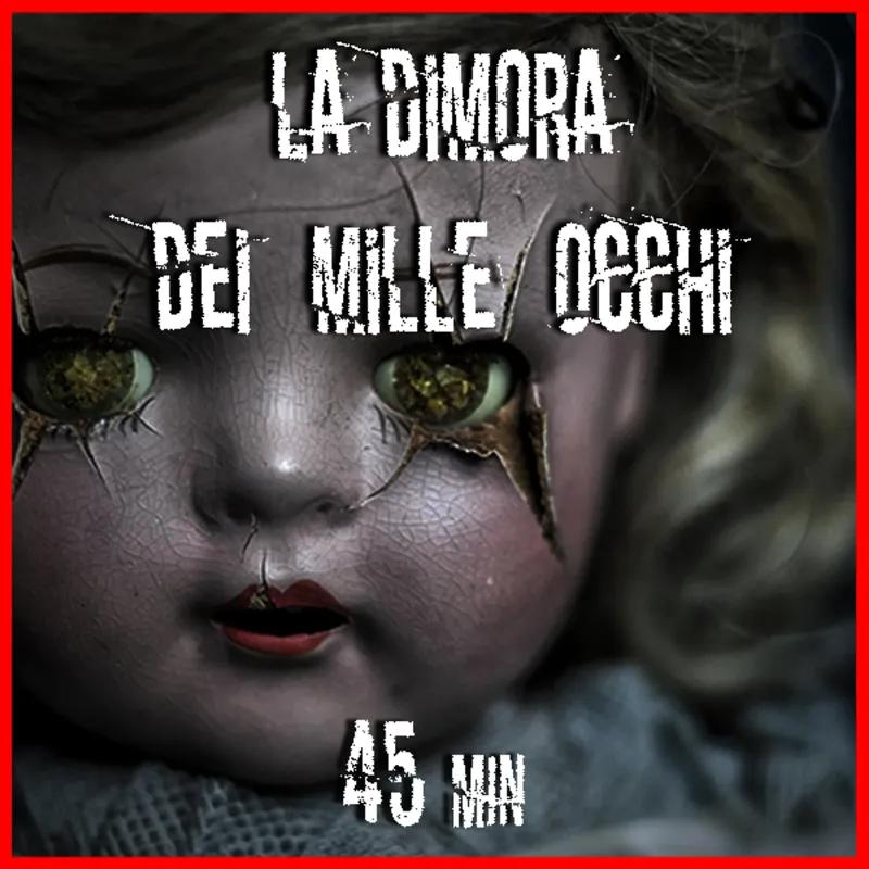 La dimora dei mille occhi