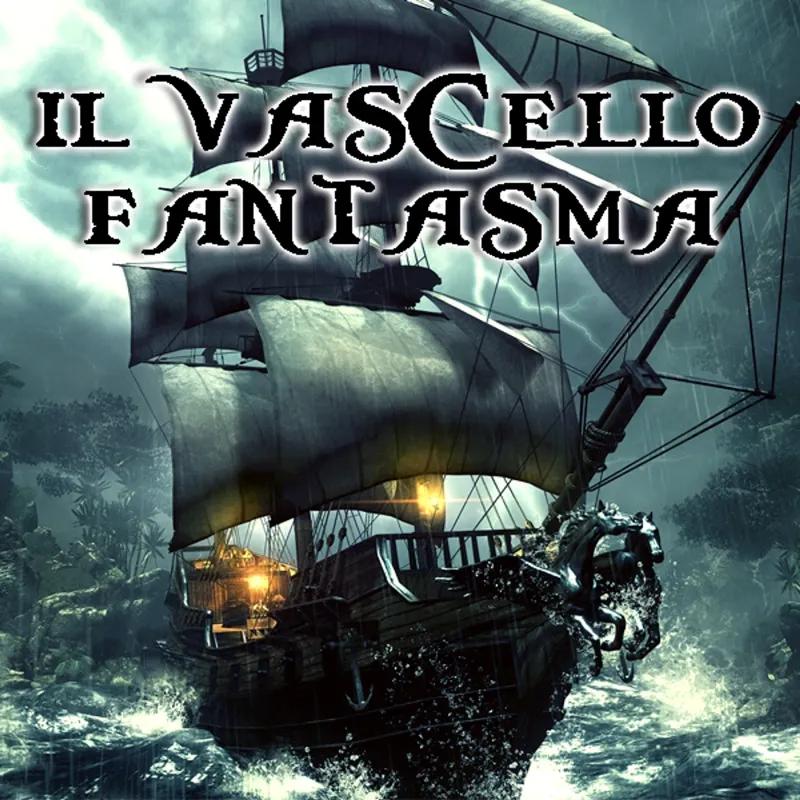Il Vascello Fantasma